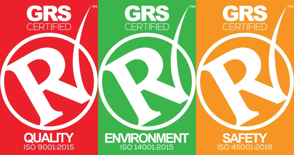 GRS certified: ISO 9001:2015 quality, ISO 14001:2015 environment, ISO 45001:2018 safety
